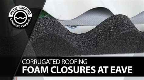 replace foam enclosures on metal building|corrugated metal roof foam closure.